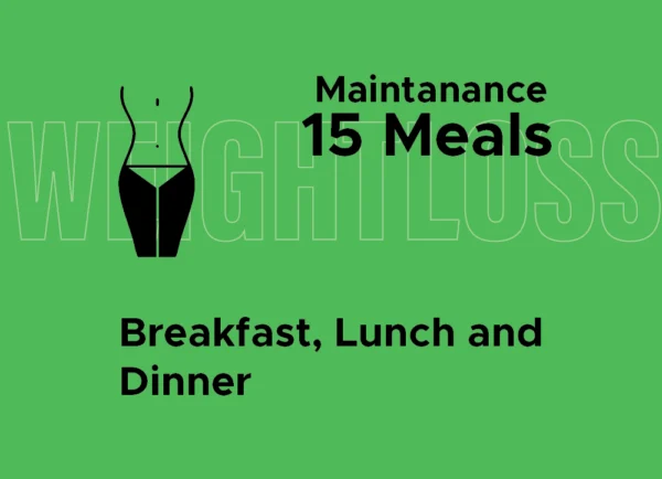 Maintenance: Breakfast, Lunch, and Dinner (15 Meals)
